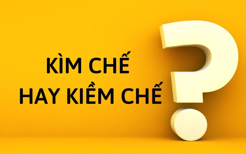 Kiềm Chế Là Gì?