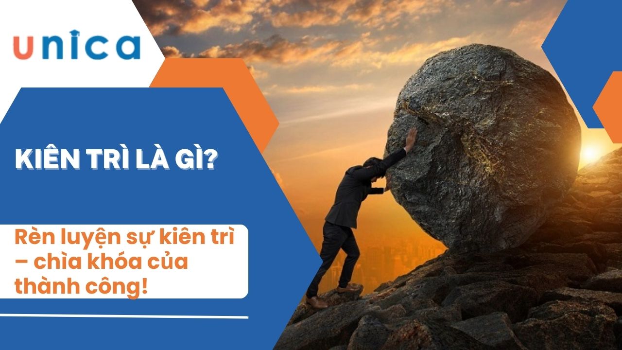 Kiên trì nghĩa là gì?