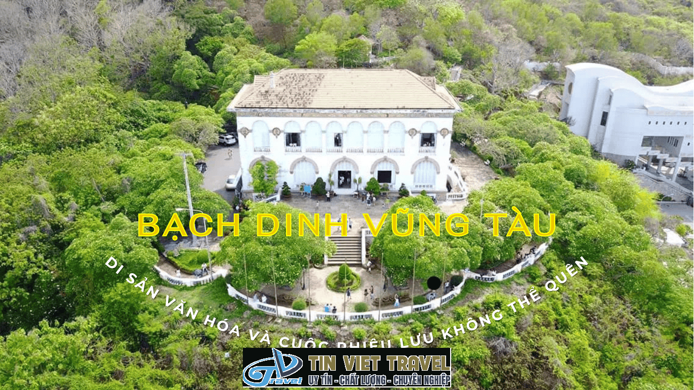 Khu Di tích Bạch Dinh - Vẻ đẹp lịch sử và kiến trúc độc đáo Gallery 2
