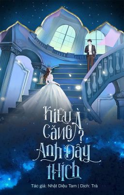 Kiểu Căng Ánh Đầy Thích