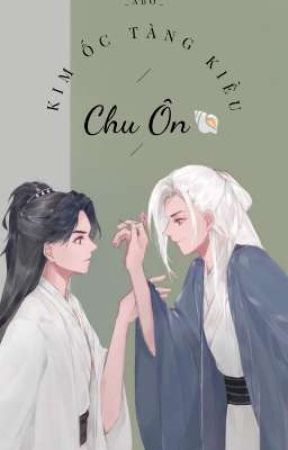 Kim Ốc Tàng Kiều Truyện Chữ: Đọc Truyện Ngôn Tình Hay Nhất