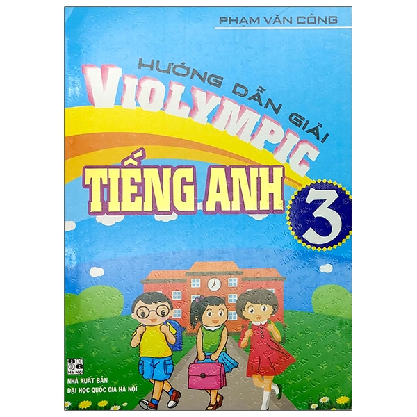 Violympic Tiếng Anh Lớp 3: Hướng dẫn, đề thi và kinh nghiệm luyện tập Gallery 2