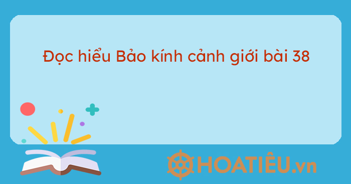 Bảo Kính Cảnh Giới Bài 38 Đọc Hiểu Gallery 2