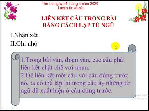 Liên kết các câu trong bài bằng cách lặp từ ngữ Gallery 1