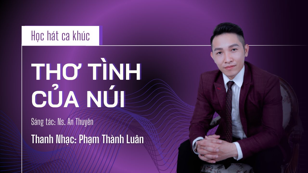 Học hát Bài thơ tình của núi Gallery 2