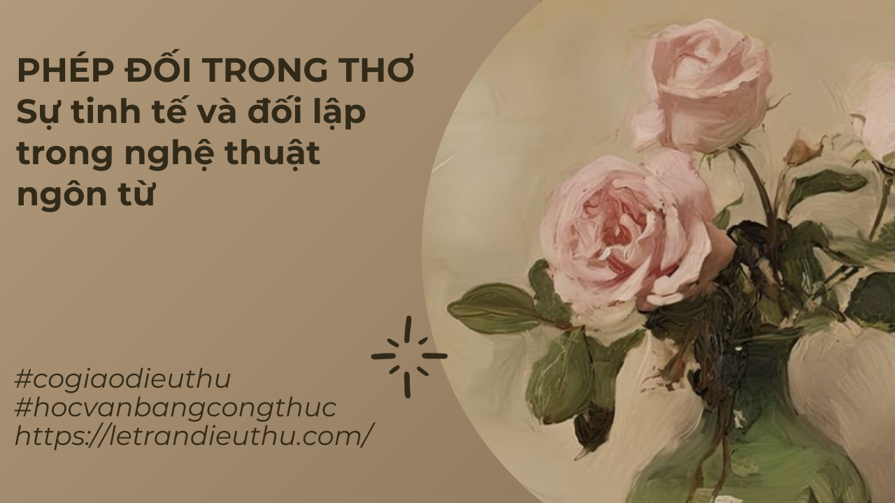 Đối thơ là gì? Hướng dẫn chi tiết cách đối thơ hay và hiệu quả Gallery 2