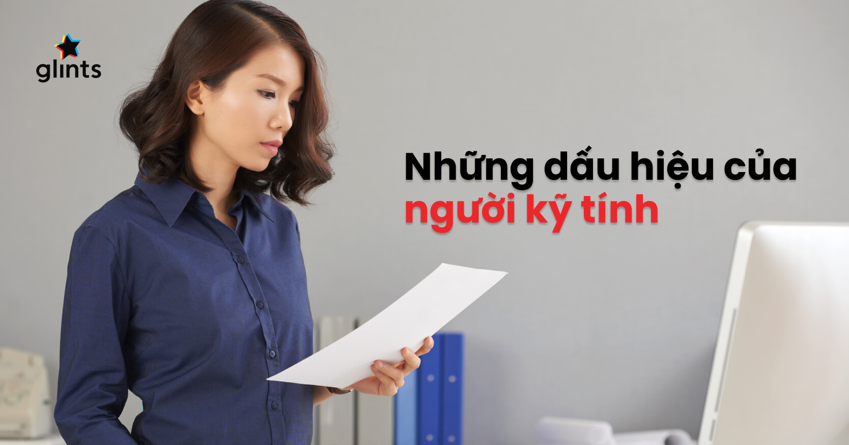 Kỹ Tính Là Gì?