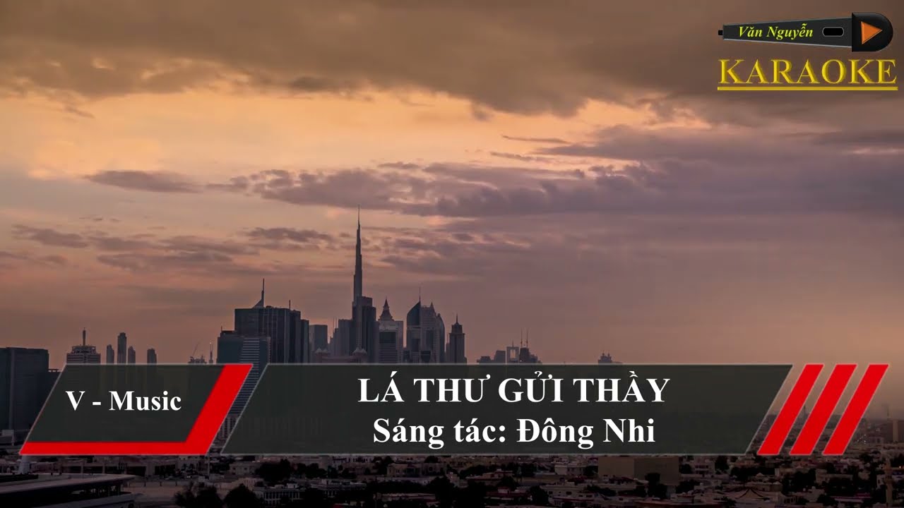 Mẫu Lá Thư Gửi Thầy Giáo Karaoke Chuẩn Nhất