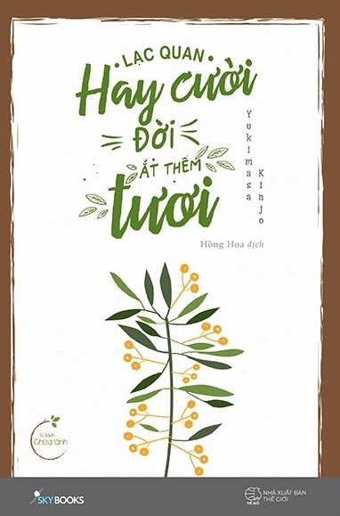 Lạc Quan Hay Cười Đời Ắt Thêm Tươi