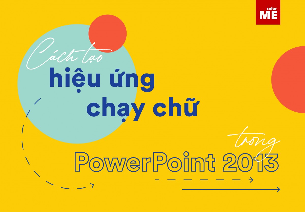 Làm Chữ Chạy Trong PowerPoint