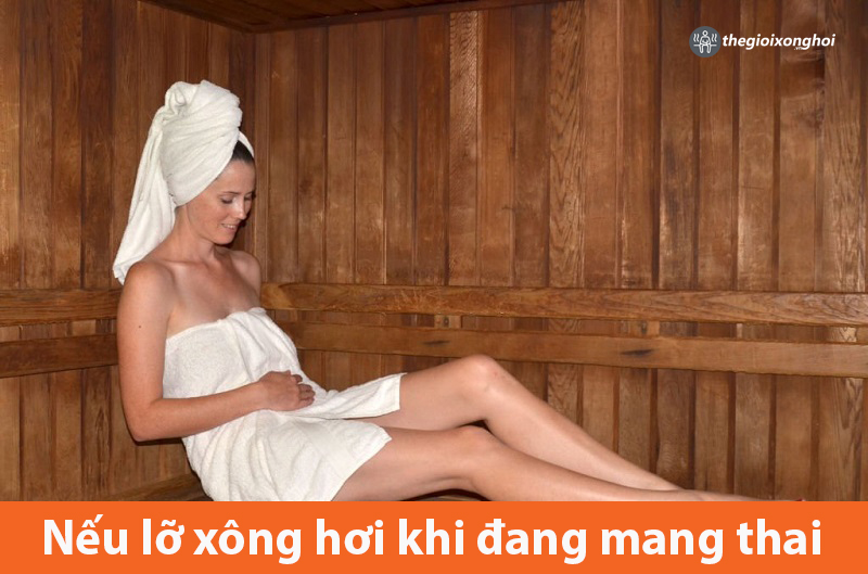Lỡ Xông Hơi Khi Mang Thai Có Sao Không? Gallery 2