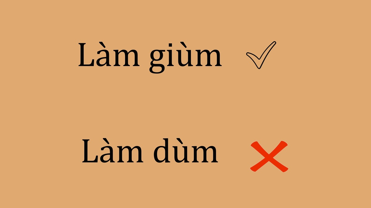 Làm Giùm Là Gì?