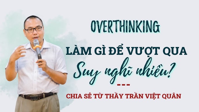 Làm Sao Để Bớt Suy Nghĩ Linh Tinh? Gallery 2