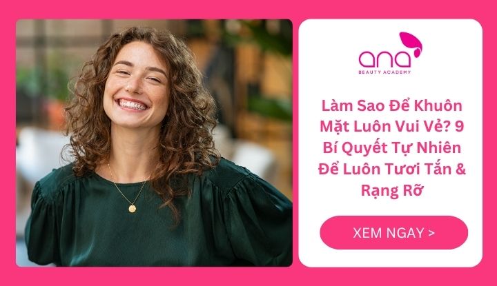 Làm sao để khuôn mặt luôn vui vẻ?