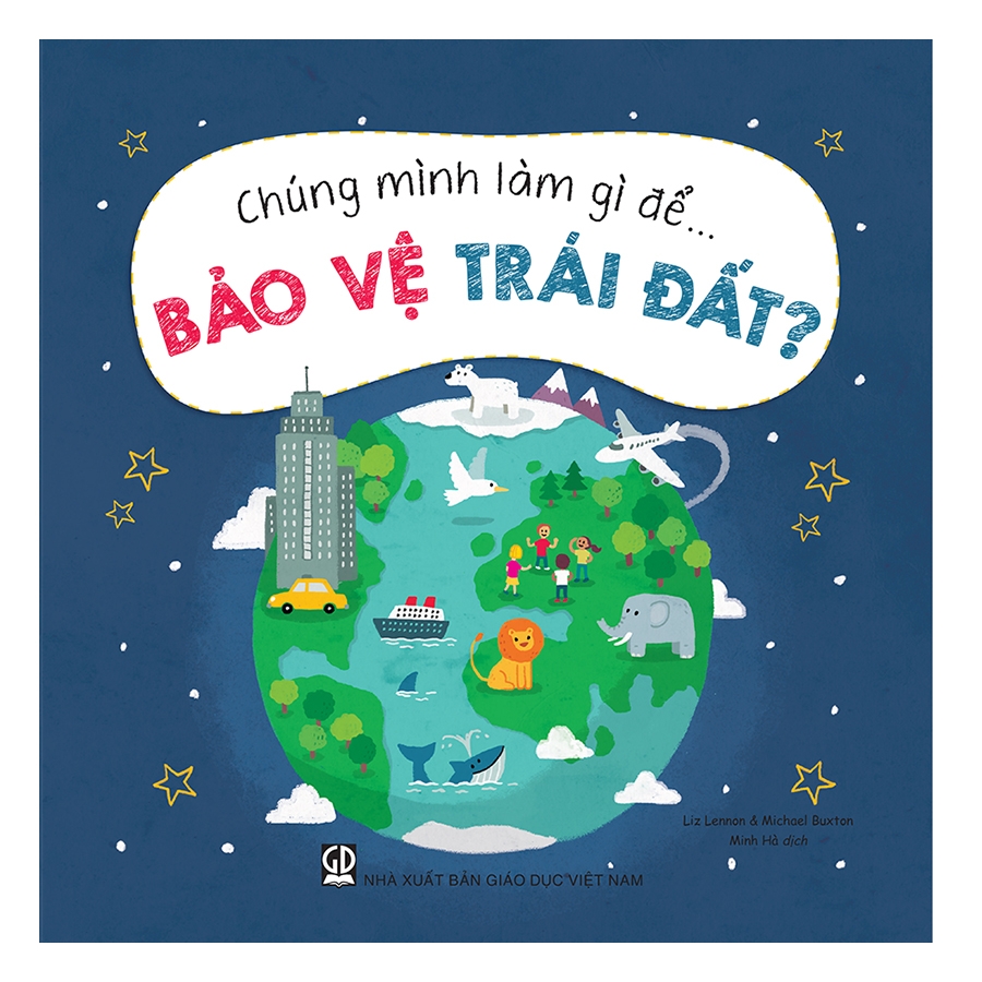 Viết đoạn văn về bảo vệ Trái đất Gallery 2