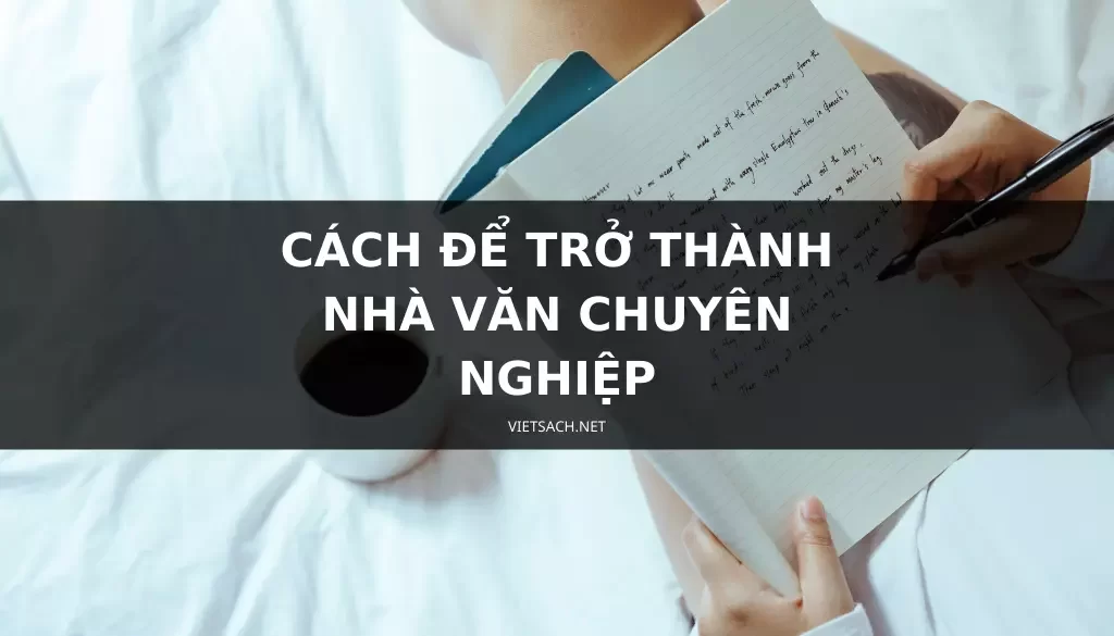 Nhà Văn Tự Do: Tìm Kiếm Cơ Hội Viết Lách và Kiếm Tiền Gallery 1