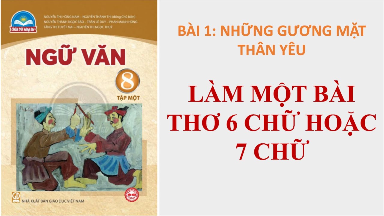 Làm thơ 6 chữ và 7 chữ lớp 8