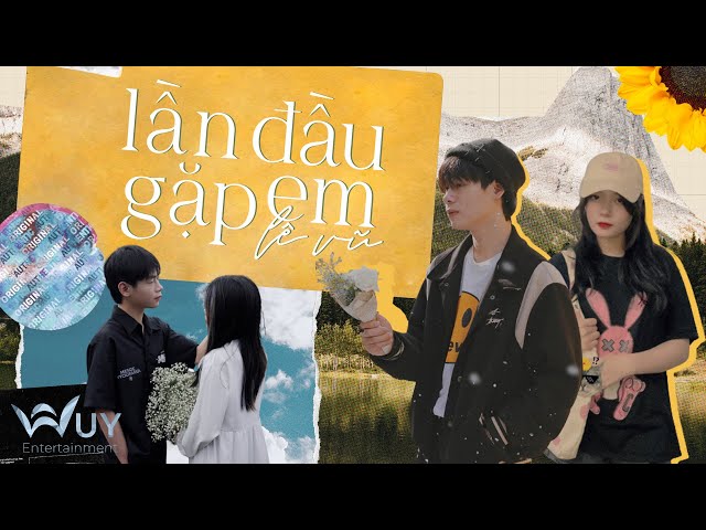 Lần Đầu Gặp Em