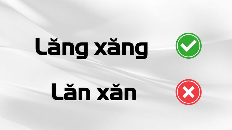 Lăn xăn hay lăng xăng?