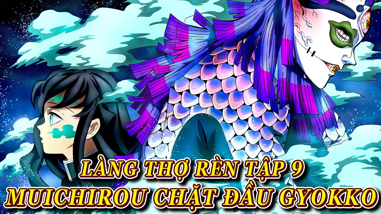 Làng Thợ Rèn Tập 9: Cốt truyện, diễn biến và những điều thú vị