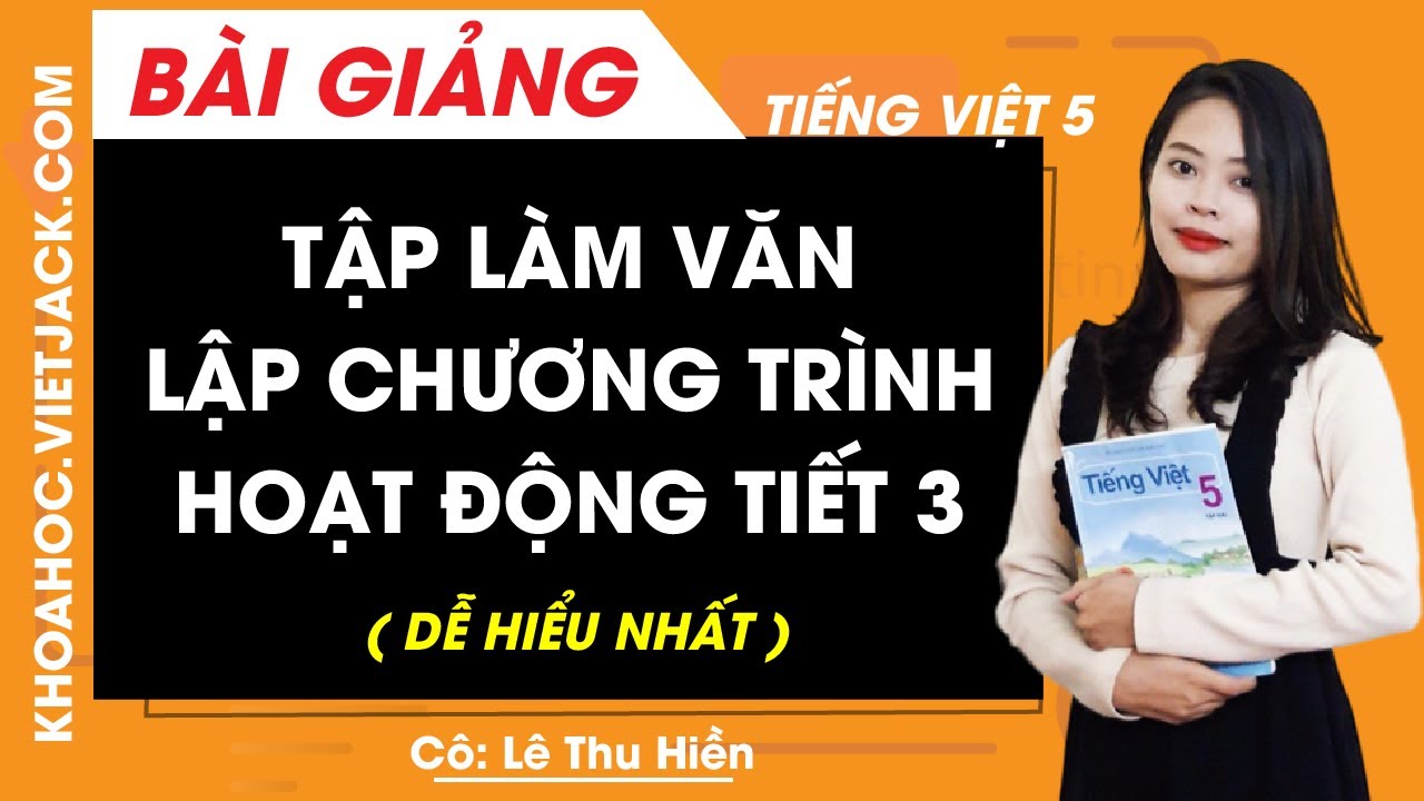 Lập Chương Trình Hoạt Động Lớp 5 Trang 23 Gallery 2