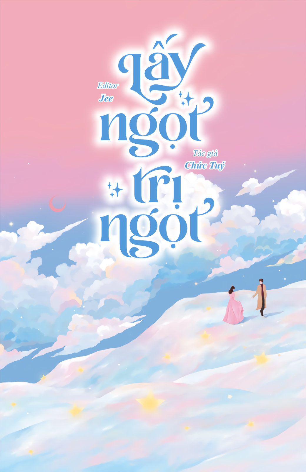 Lấy ngọt trị ngọt