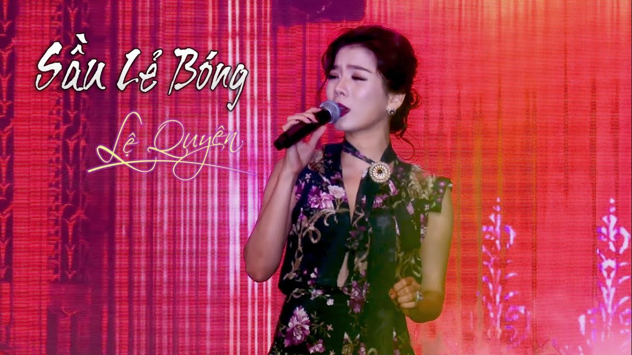 Lệ Quyên Sầu Lẻ Bóng