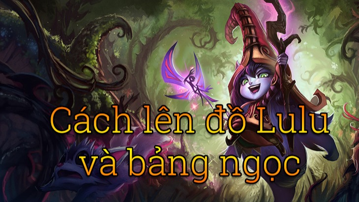 Cách Lên Đồ Lulu Hiệu Quả Nhất Mùa 13 Gallery 1