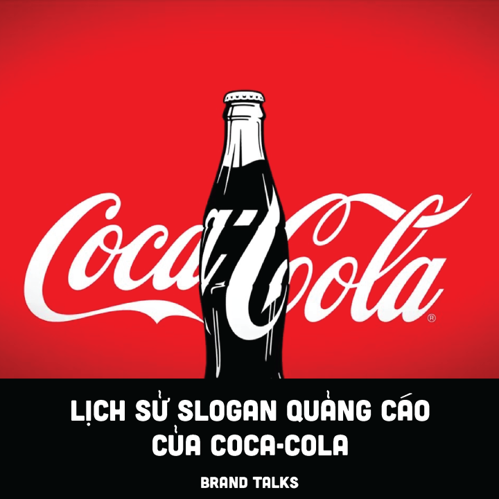 Slogan Coca-Cola: Hành Trình Cùng Hương Vị Và Niềm Vui Gallery 1