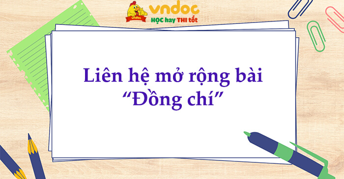Liên hệ mở rộng bài thơ Đồng chí Gallery 1