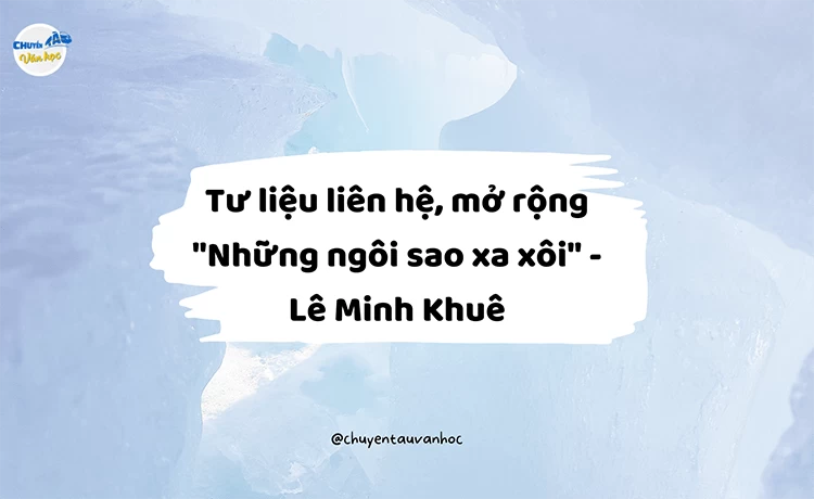 Liên hệ mở rộng bài Những ngôi sao xa xôi