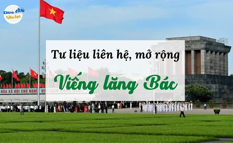 Liên Hệ Mở Rộng Bài Viếng Lăng Bác