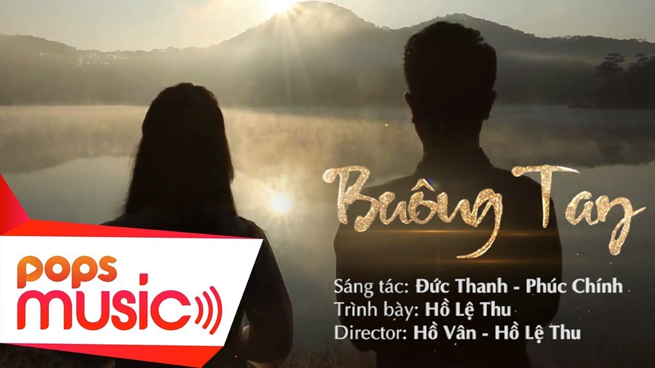 Lời Bài Hát Buông Tay - Hồ Lệ Thu