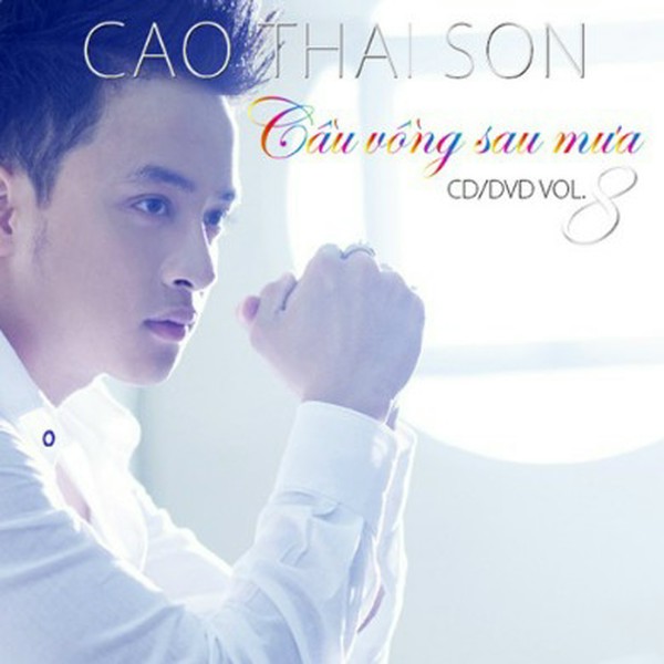 Lời Bài Hát Cao Thái Sơn - Cầu Vồng Sau Mưa Gallery 1