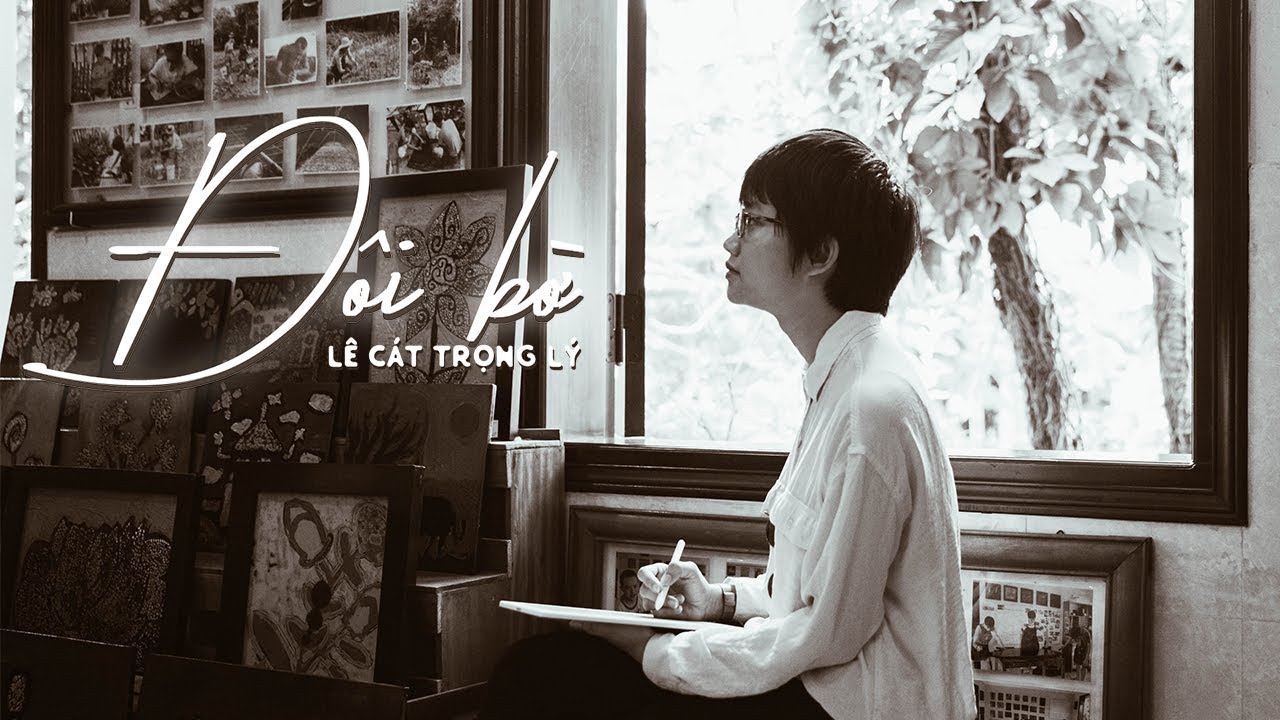 Lời Bài Hát Lê Cát Trọng Lý Đôi Bờ Gallery 1