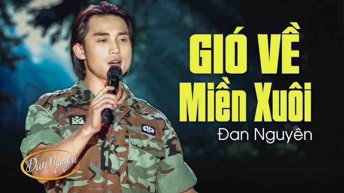 Lời Bài Hát Đan Nguyên Gió Về Miền Xuôi Gallery 1