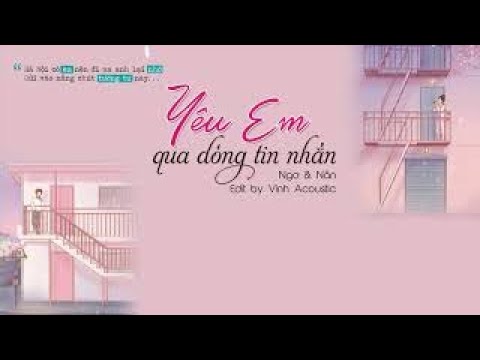 Lời Bài Hát Ngơ Yêu Em Qua Dòng Tin Nhắn Gallery 2