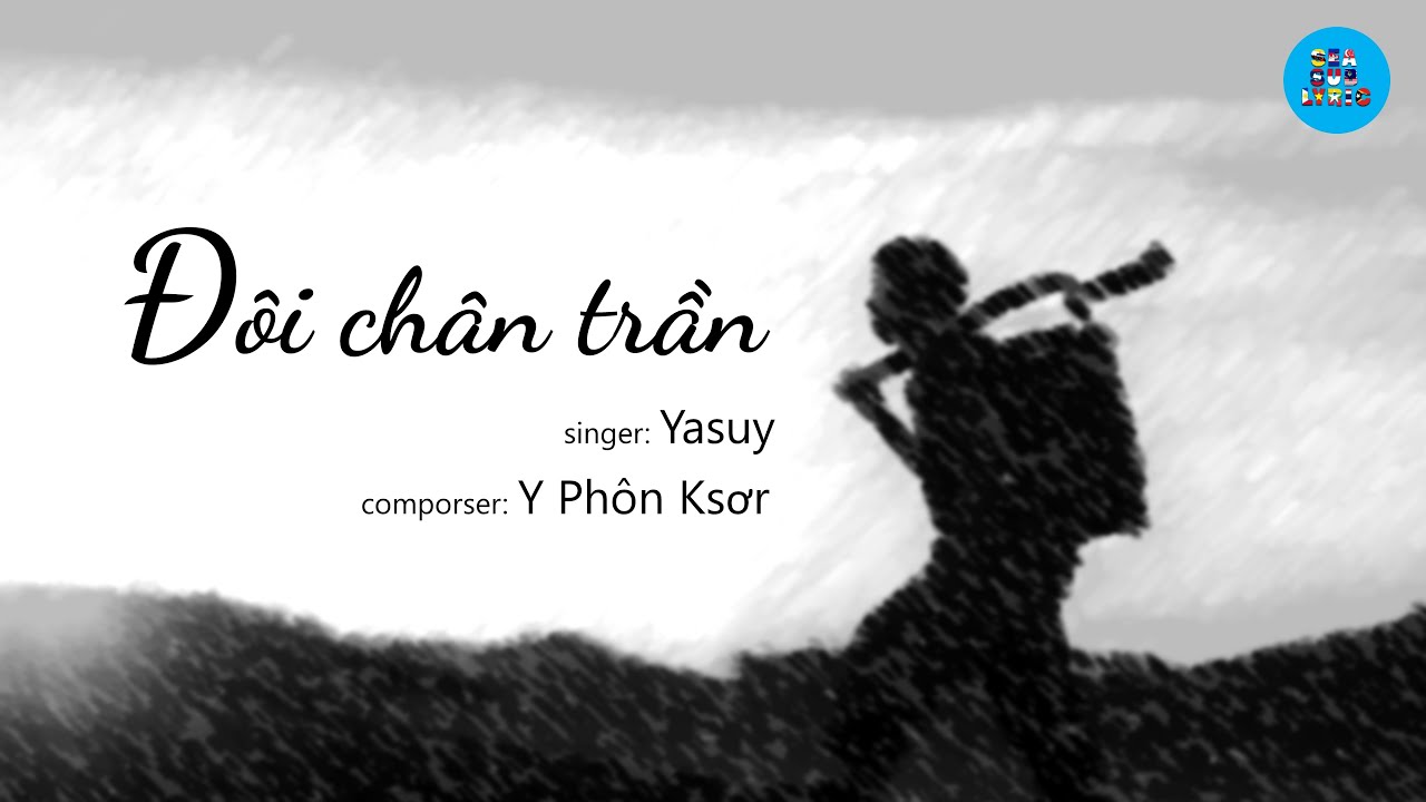Lời Bài Hát Ya Suy Đôi Chân Trần Gallery 2