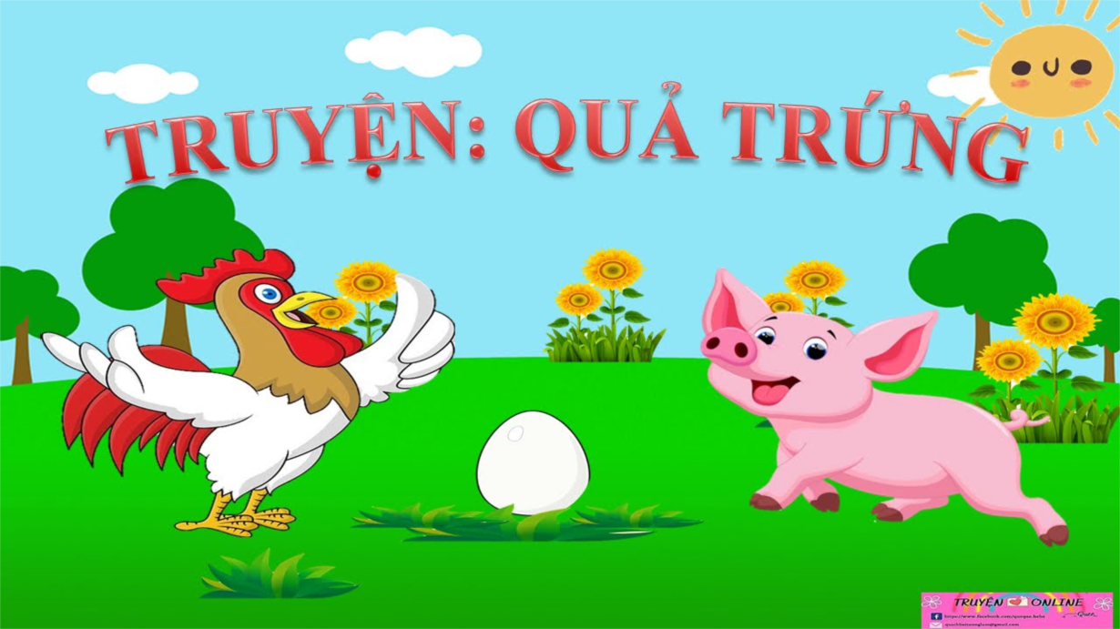 Câu chuyện quả trứng: Ý nghĩa và bài học sâu sắc