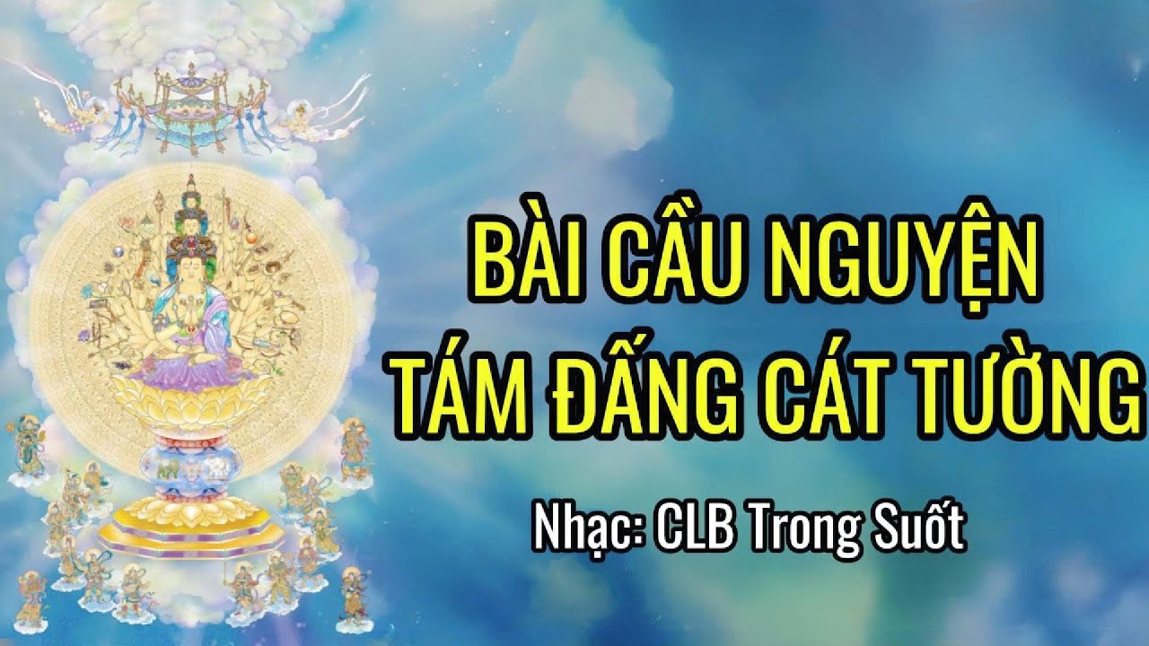 Bài Cầu Nguyện Tám Đấng Cát Tường Gallery 2