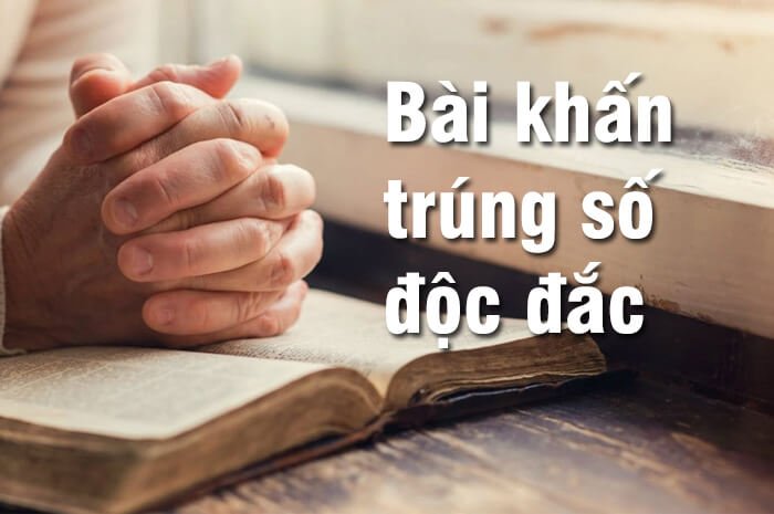Lời Cầu Nguyện Trúng Số Hiệu Quả Nhất