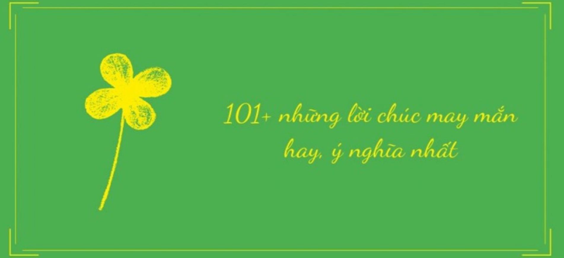 Lời Chúc Bình An, May Mắn Ngắn Gọn