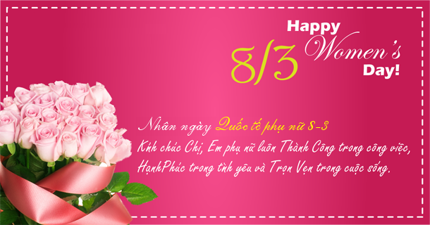 Lời Chúc 8/3 Hay và Ý Nghĩa Nhất