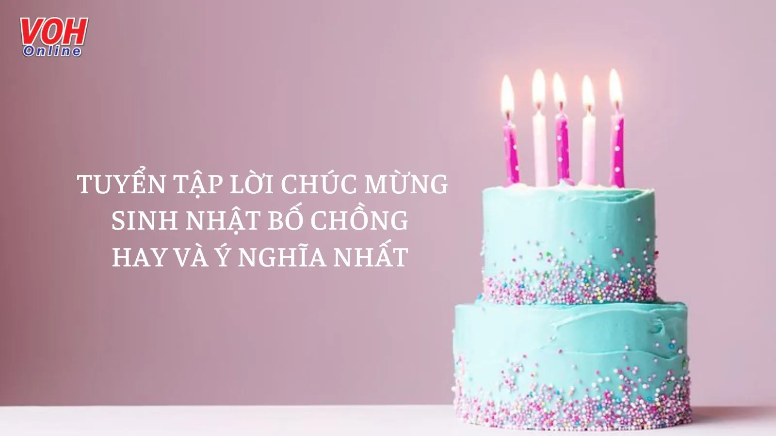 Lời Chúc Sinh Nhật Bố Chồng Hay và Ấm Áp Nhất
