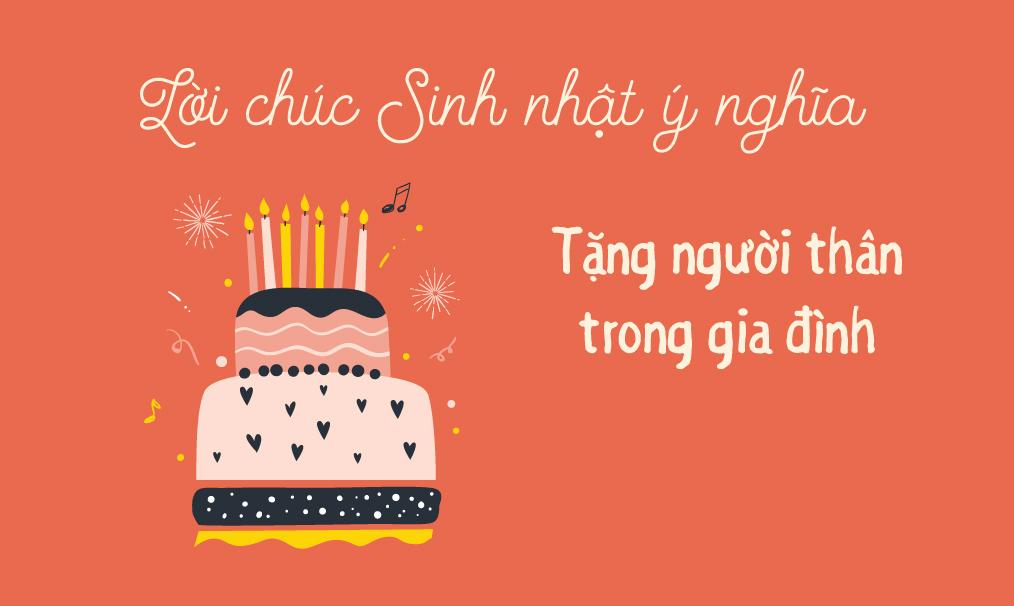 Lời Chúc Sinh Nhật Người Thân Ý Nghĩa Và Ấm Áp Gallery 2
