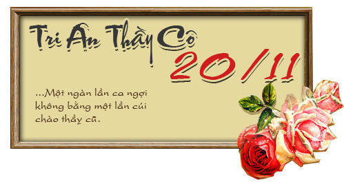 Lời Hay Ý Đẹp Về Thầy Cô 20/11 - Tri Ân Công Lao Ngàn Năm