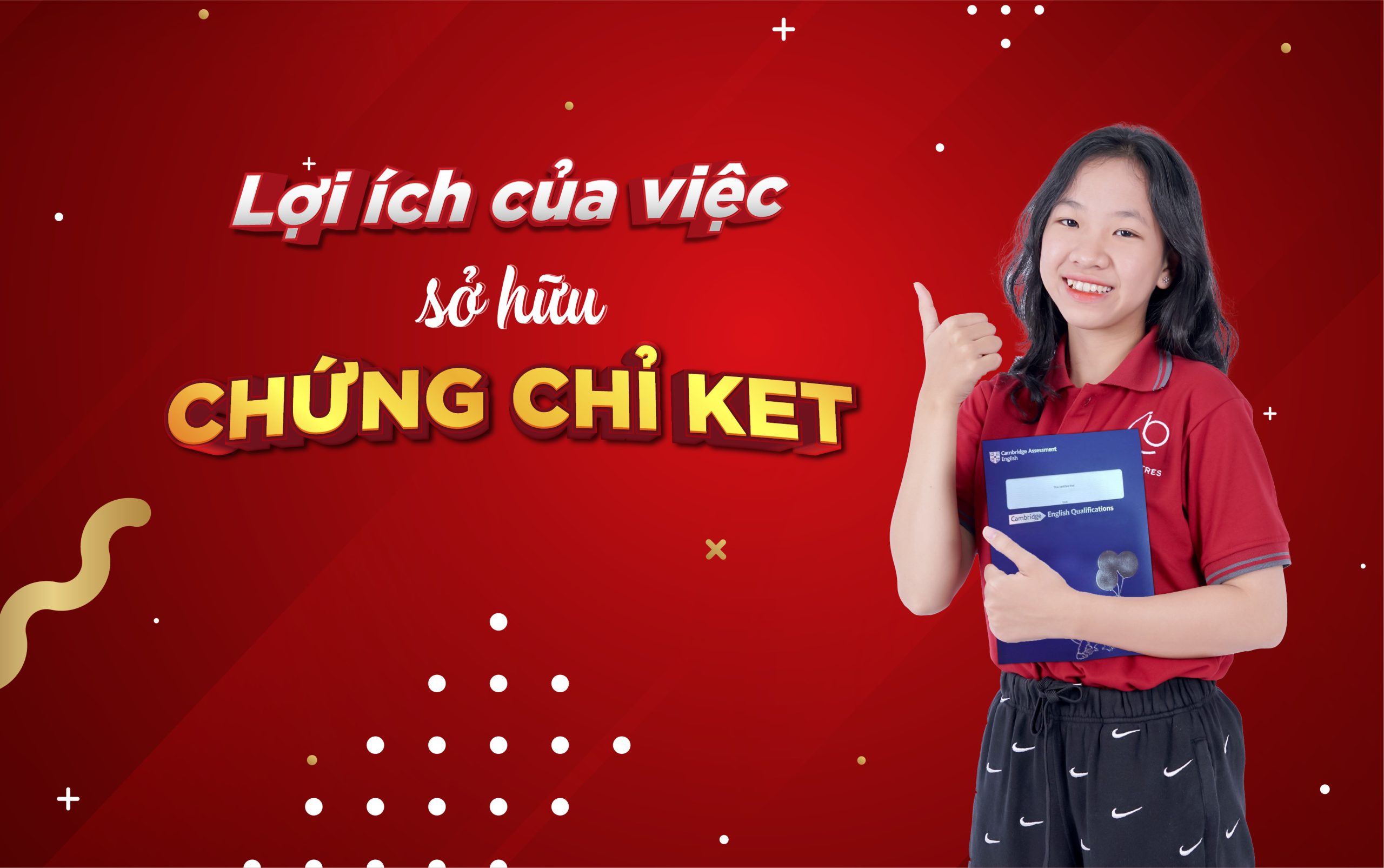 Bằng KET có tác dụng gì? Gallery 1