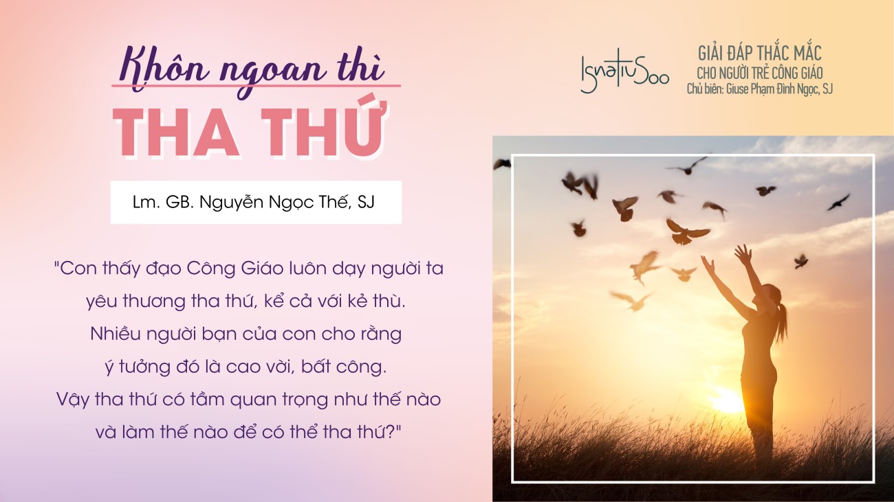 Ý Nghĩa Của Sự Tha Thứ Gallery 1