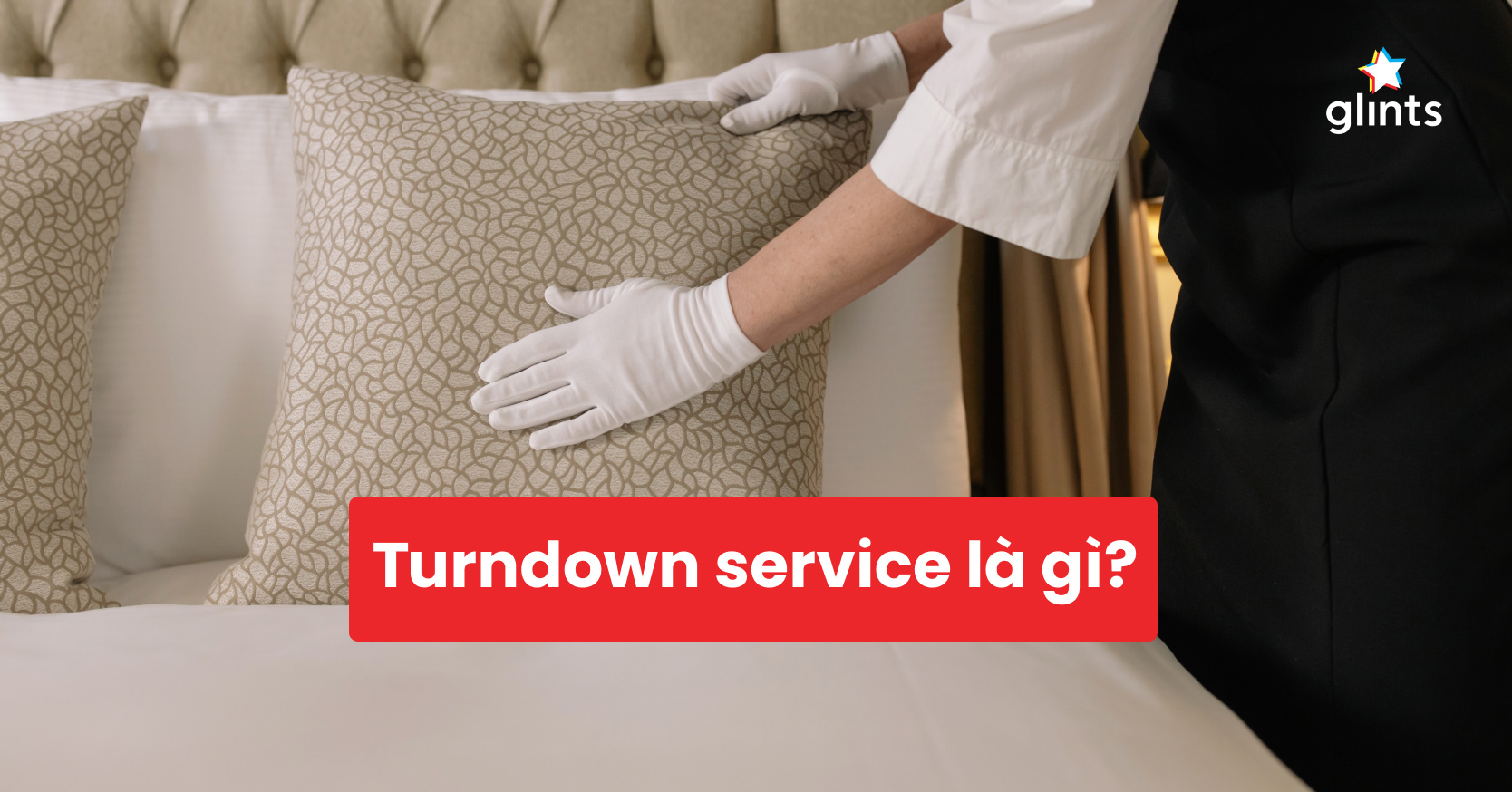Turn Down Service Là Gì? Gallery 2