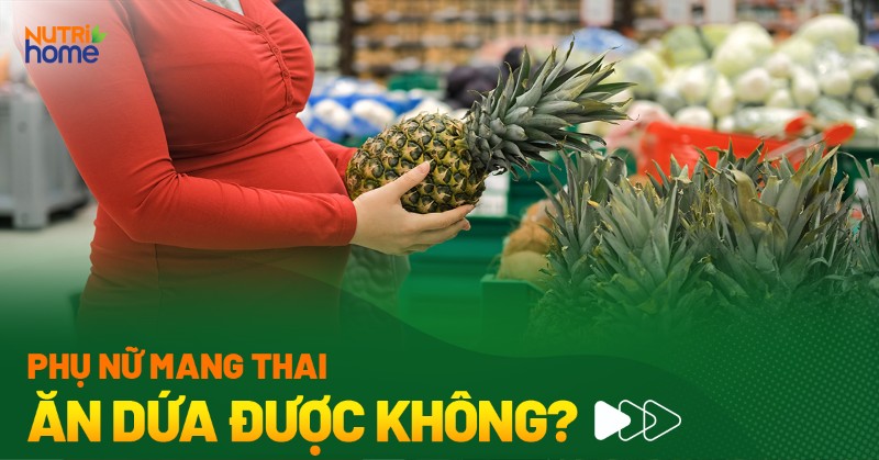 Bầu 7 tháng ăn dứa được không? Gallery 1